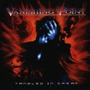 Review: Vanishing Point - Tangled In Dream