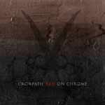 Review: Crowpath - Red On Chrome