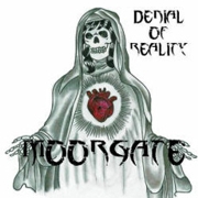 Review: Moorgate - Denial Of Reality