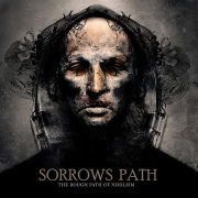 Review: Sorrows Path - The Rough Path Of Nihilism
