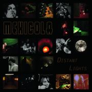 Review: Mexicola - Distant Lights