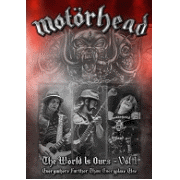 Review: Motörhead - The Wörld Is Ours Vol. 1 - Everywhere Further Than Everyplace Else