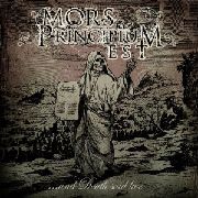 Review: Mors Principium Est - ...And Death Said Live