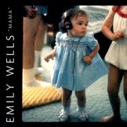 Emily Wells: Mama
