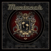 Review: Mustasch - Thank You For The Demon