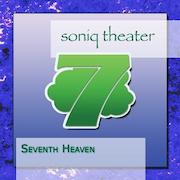 Review: Soniq Theater - Seventh Heaven