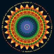 Review: Curved Air - Rarities Series Volume 2 – Curved Space & Infinity