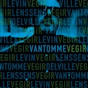 Vantomme: Vegir (feat. TONY LEVIN)