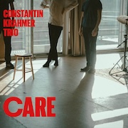 Review: Constantin Krahmer Trio - Care