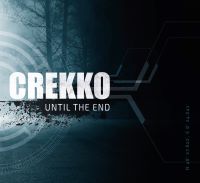 Review: Crekko - Until The End