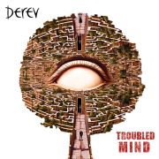 Derev: Troubled Mind