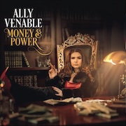 Ally Venable: Money & Power