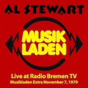 Al Stewart: Musikladen – Live At Radio Bremen TV