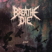 Review: Breathe // Die - gestalt
