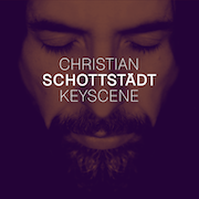 Review: Christian Schottstädt - Keyscene