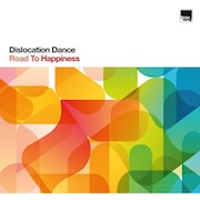 Review: Dislocation Dance - Road To Happiness