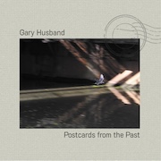 Review: Gary Husband - Postcards From The Past