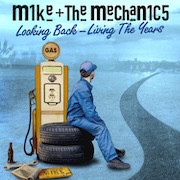Review: Mike + The Mechanics - Looking Back – The Living Years
