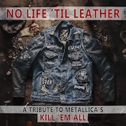 Review: Various Artists - No Life 'Til Leather – A Tribute to Metallica's Kill 'Em All
