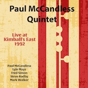 Paul McCandless Quintet: Live at Kimball's East 1992