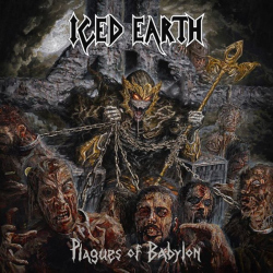 Iced Earth "Plagues Of Babylon" Cover